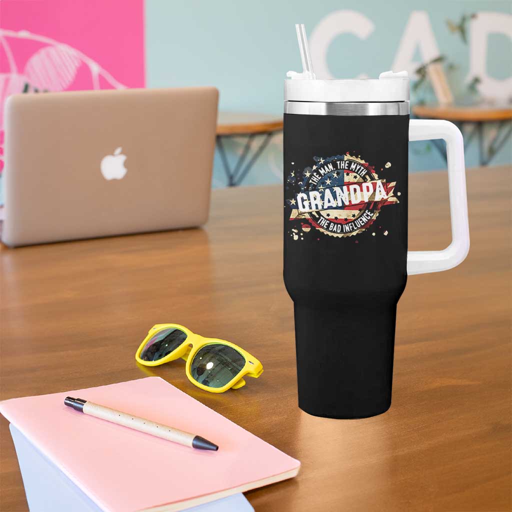 Funny Grandpa The Man The Myth The Bad Influence Tumbler With Handle Fathers Day