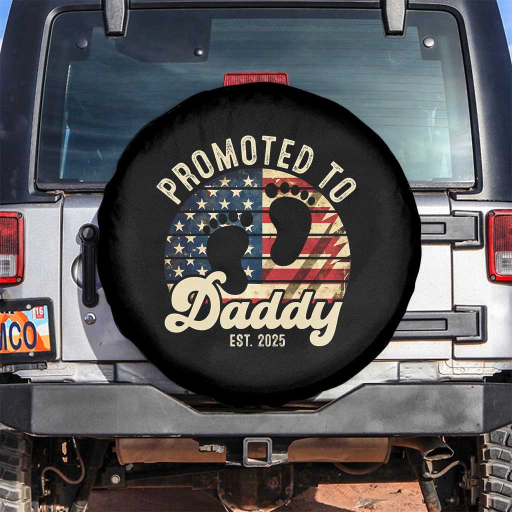 Funny Promoted To Daddy 2025 Spare Tire Cover Newborn Vintage American Flag