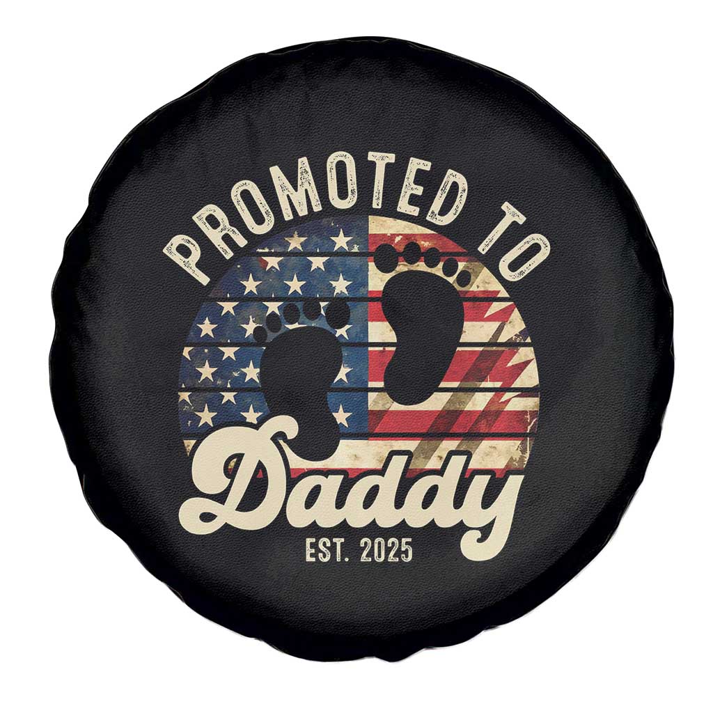 Funny Promoted To Daddy 2025 Spare Tire Cover Newborn Vintage American Flag
