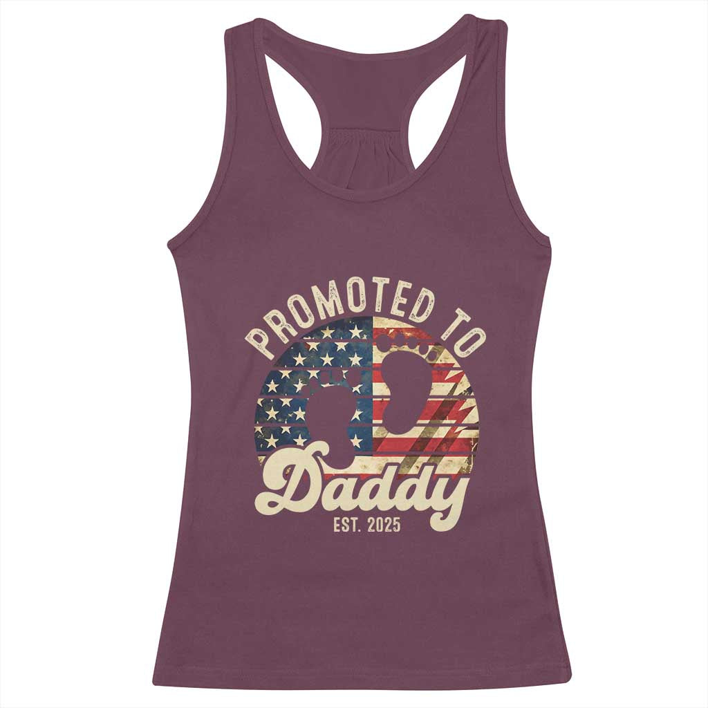 Funny Promoted To Daddy 2025 Racerback Tank Top Newborn Vintage American Flag