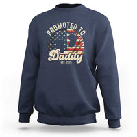 Funny Promoted To Daddy 2025 Sweatshirt Newborn Vintage American Flag