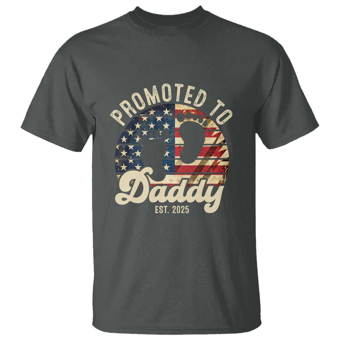 Funny Promoted To Daddy 2025 T Shirt Newborn Vintage American Flag