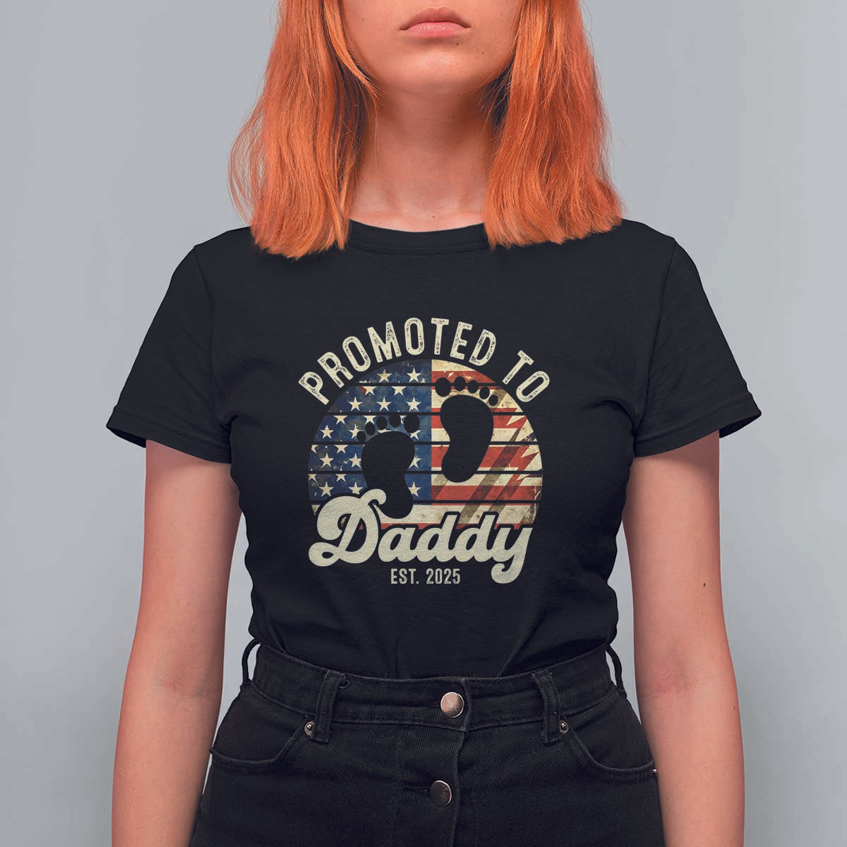 Funny Promoted To Daddy 2025 T Shirt For Women Newborn Vintage American Flag