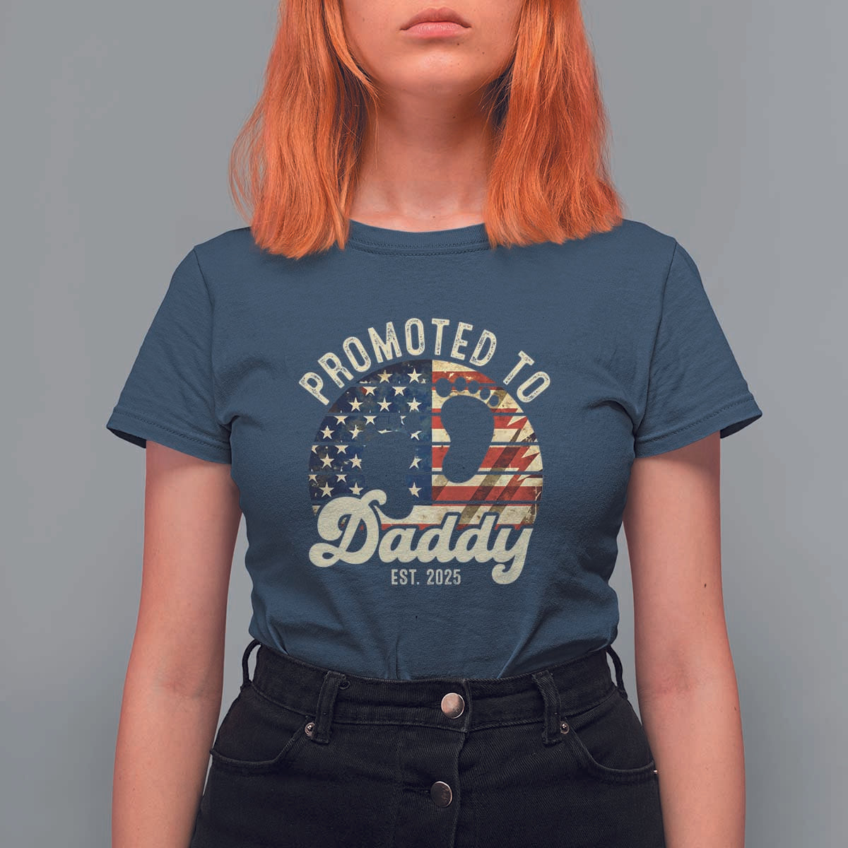 Funny Promoted To Daddy 2025 T Shirt For Women Newborn Vintage American Flag
