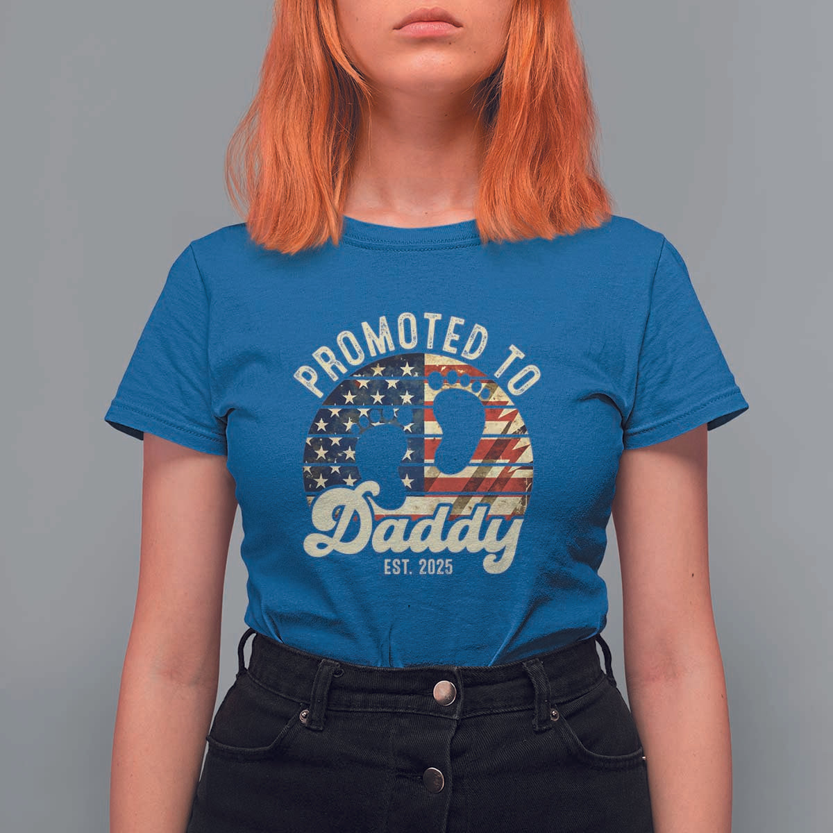 Funny Promoted To Daddy 2025 T Shirt For Women Newborn Vintage American Flag