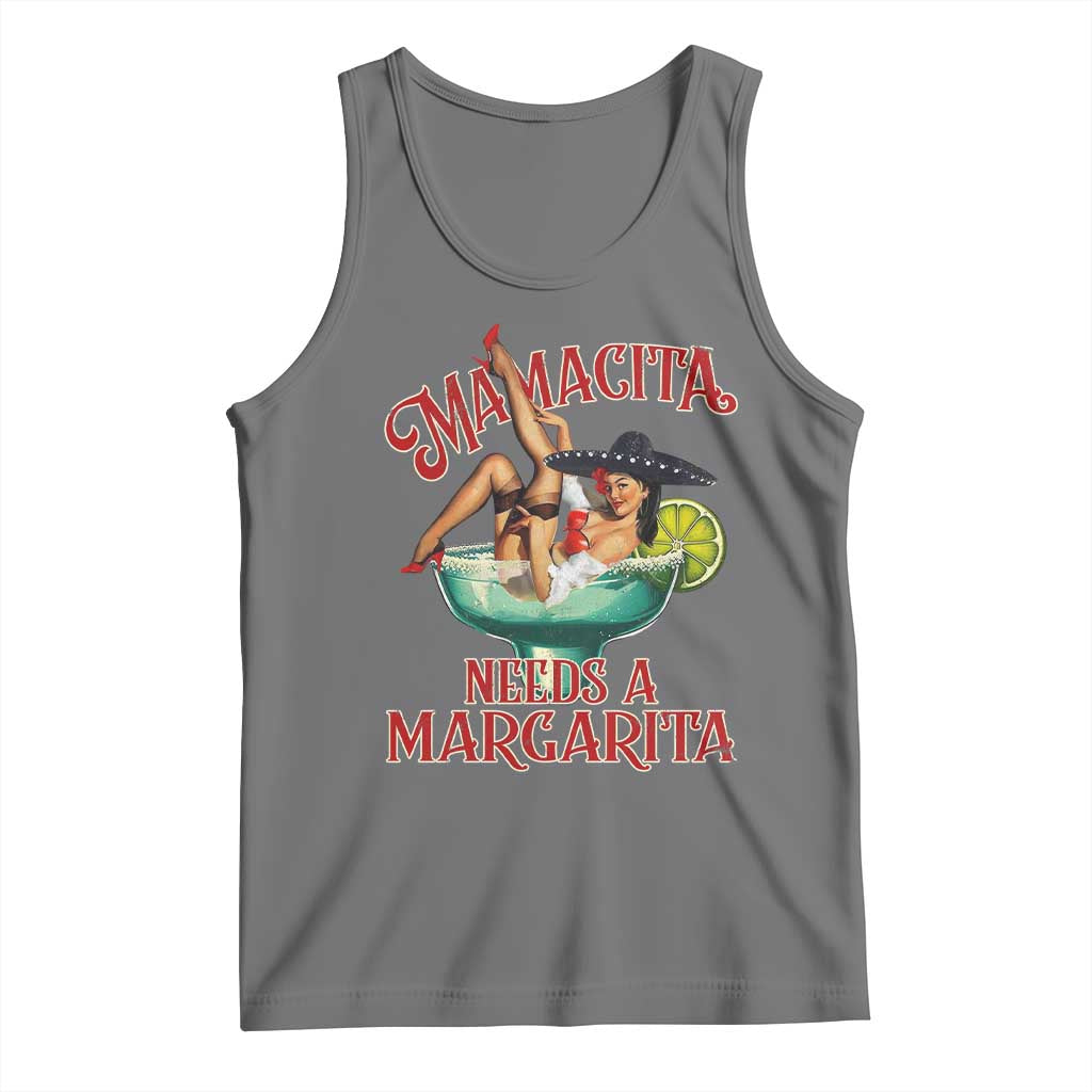 Funny Mamacita Needs A Margarita Tank Top Magarita Cocktail Mexican Pin Up Girl