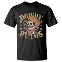 Funny Howdy Putos T Shirt Western Country Smoking Skull Cowboy