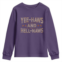 Funny Yee Haws And Hell Naws Youth Sweatshirt Western Country Cowboy Star