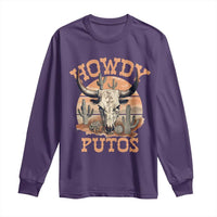Funny Howdy Putos Long Sleeve Shirt Bull Skull Country Cowboy Western