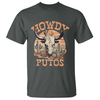 Funny Howdy Putos T Shirt Bull Skull Country Cowboy Western