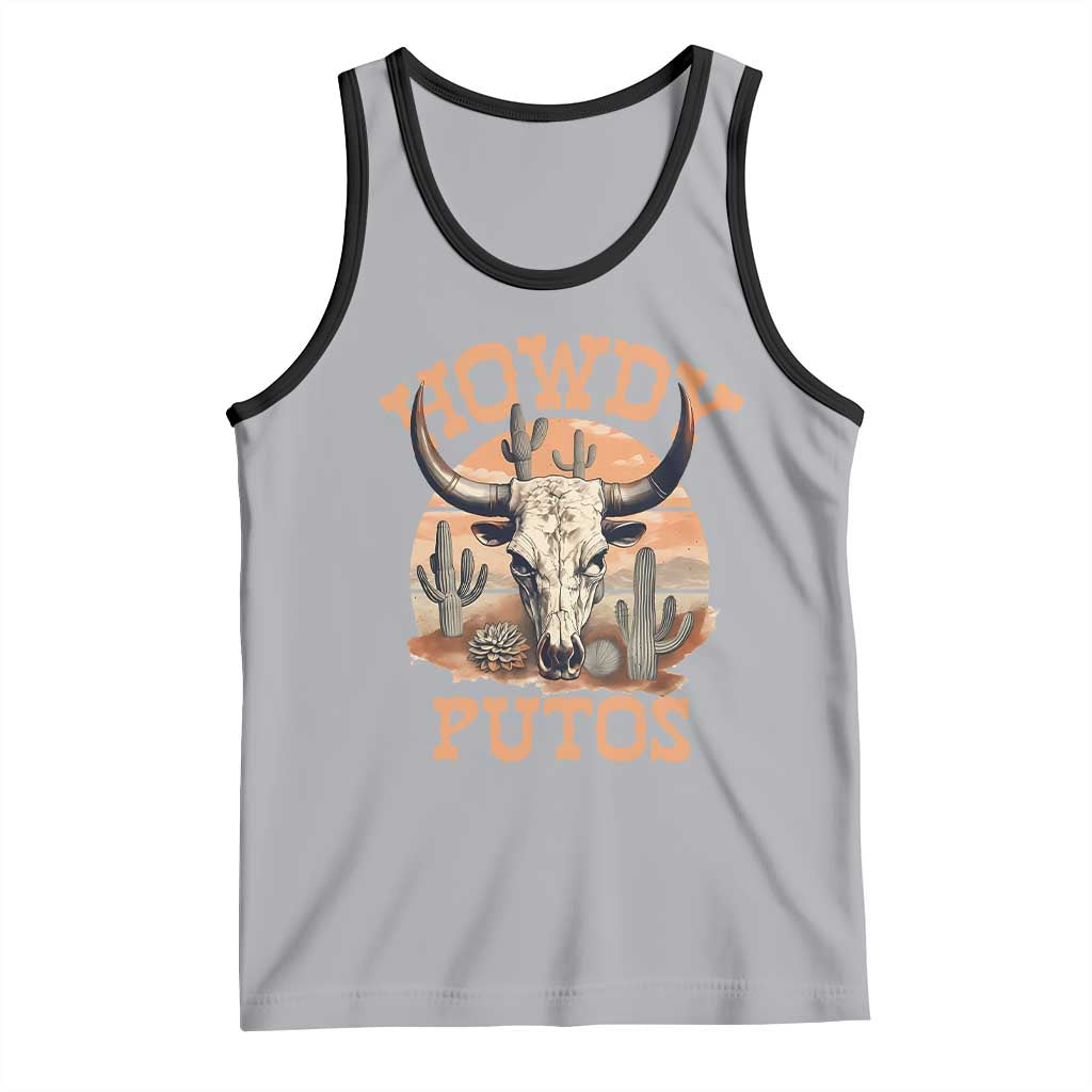 Funny Howdy Putos Tank Top Bull Skull Country Cowboy Western