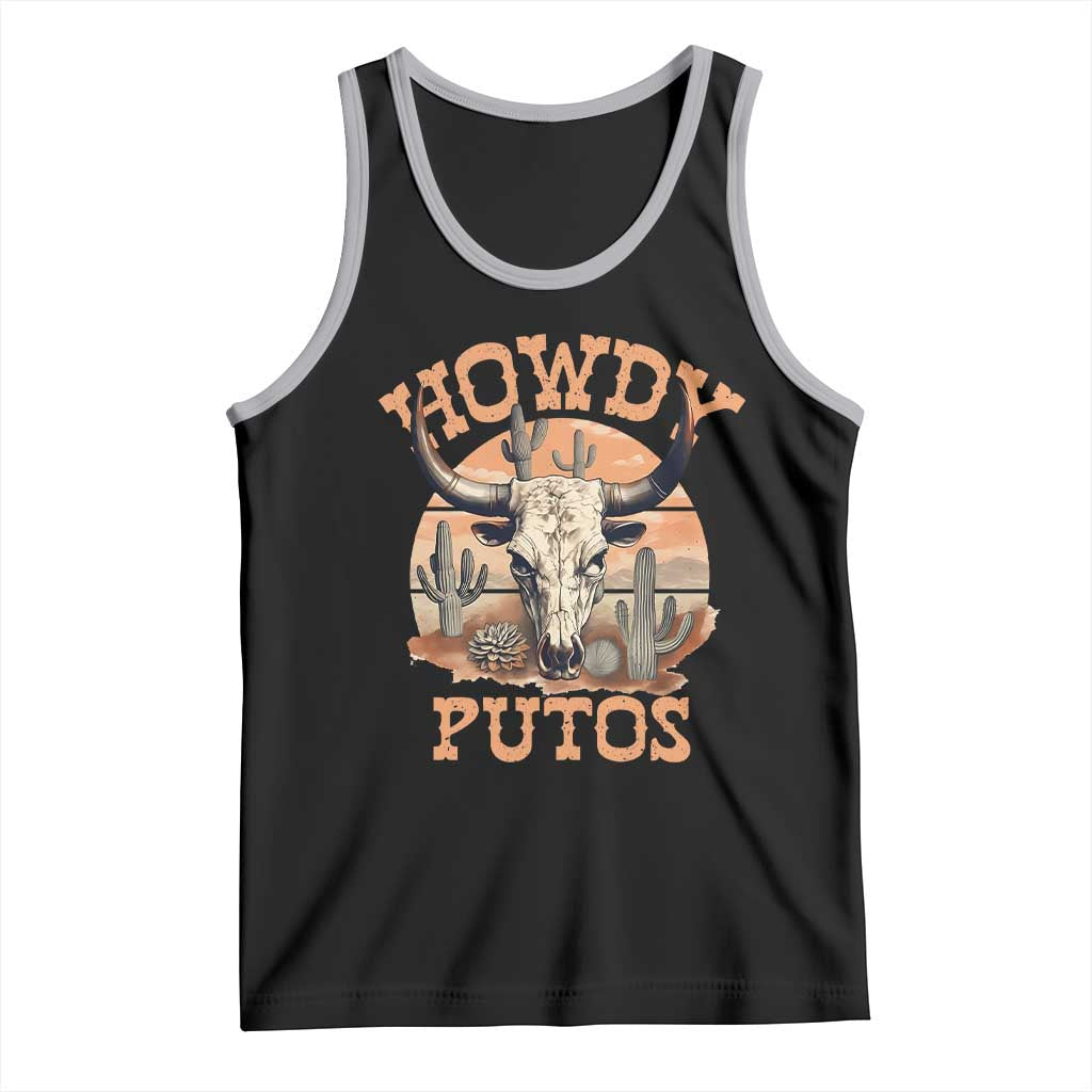 Funny Howdy Putos Tank Top Bull Skull Country Cowboy Western