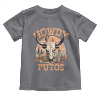 Funny Howdy Putos Toddler T Shirt Bull Skull Country Cowboy Western