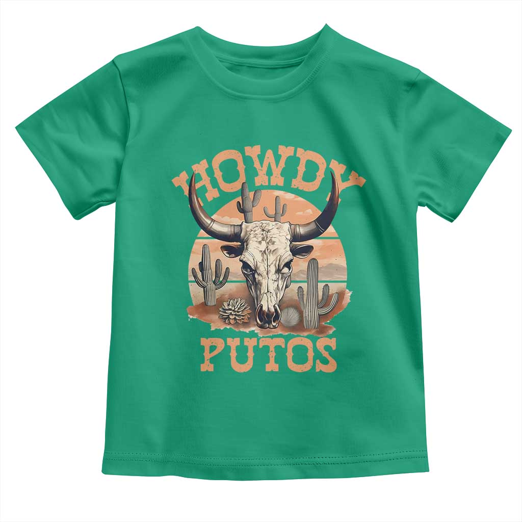 Funny Howdy Putos Toddler T Shirt Bull Skull Country Cowboy Western