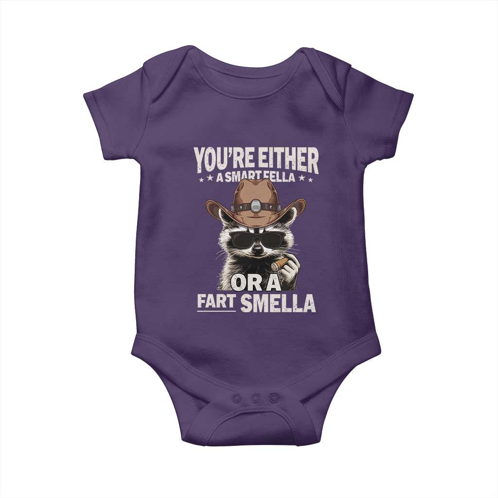 Funny You're Either A Smart Fella Or A Fart Smella Baby Onesie Cowboy Racoon