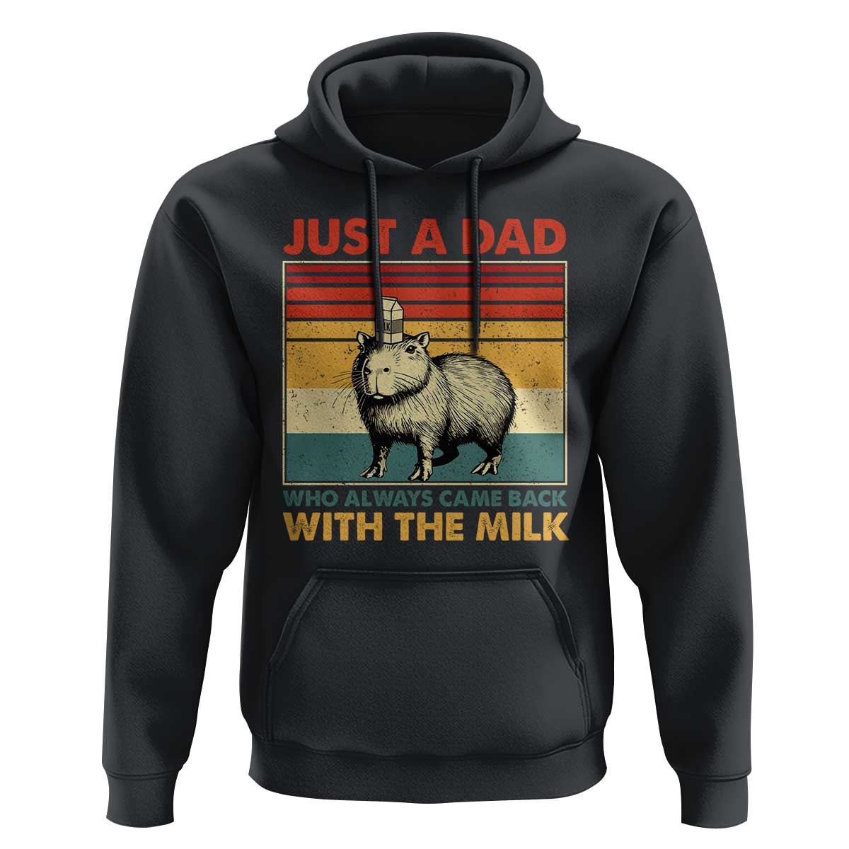 Funny Just A Dad Who Always Came Back With The Milk Hoodie Capybara Father's Day