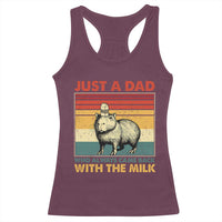Funny Just A Dad Who Always Came Back With The Milk Racerback Tank Top Capybara Father's Day