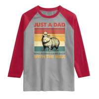 Funny Just A Dad Who Always Came Back With The Milk Raglan Shirt Capybara Father's Day