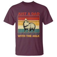 Funny Just A Dad Who Always Came Back With The Milk T Shirt Capybara Father's Day
