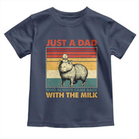 Funny Just A Dad Who Always Came Back With The Milk Toddler T Shirt Capybara Father's Day