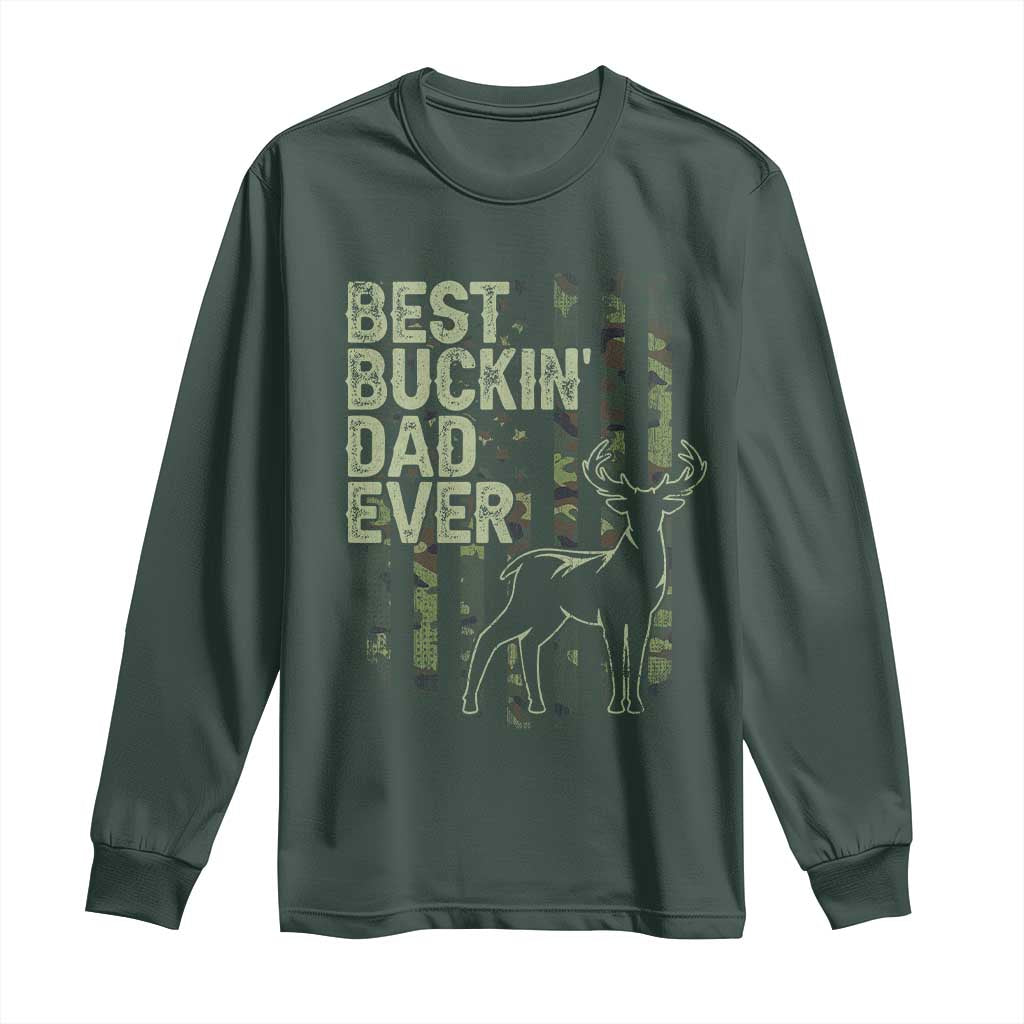 Funny Best Buckin Dad Ever Long Sleeve Shirt Deer Hunting Camo American Flag