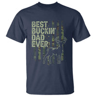 Funny Best Buckin Dad Ever T Shirt Deer Hunting Camo American Flag