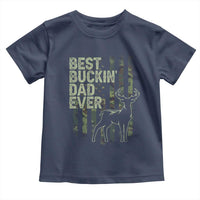 Funny Best Buckin Dad Ever Toddler T Shirt Deer Hunting Camo American Flag