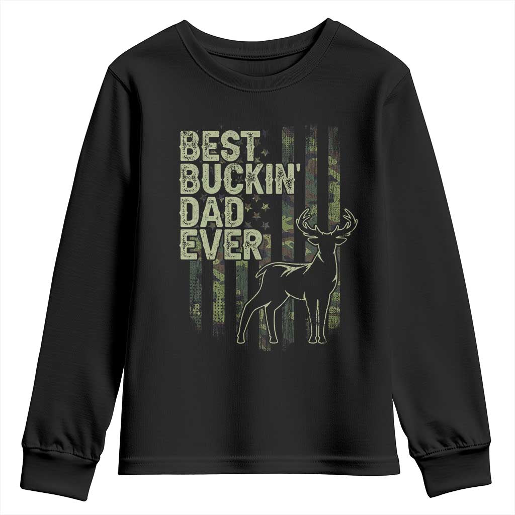 Funny Best Buckin Dad Ever Youth Sweatshirt Deer Hunting Camo American Flag