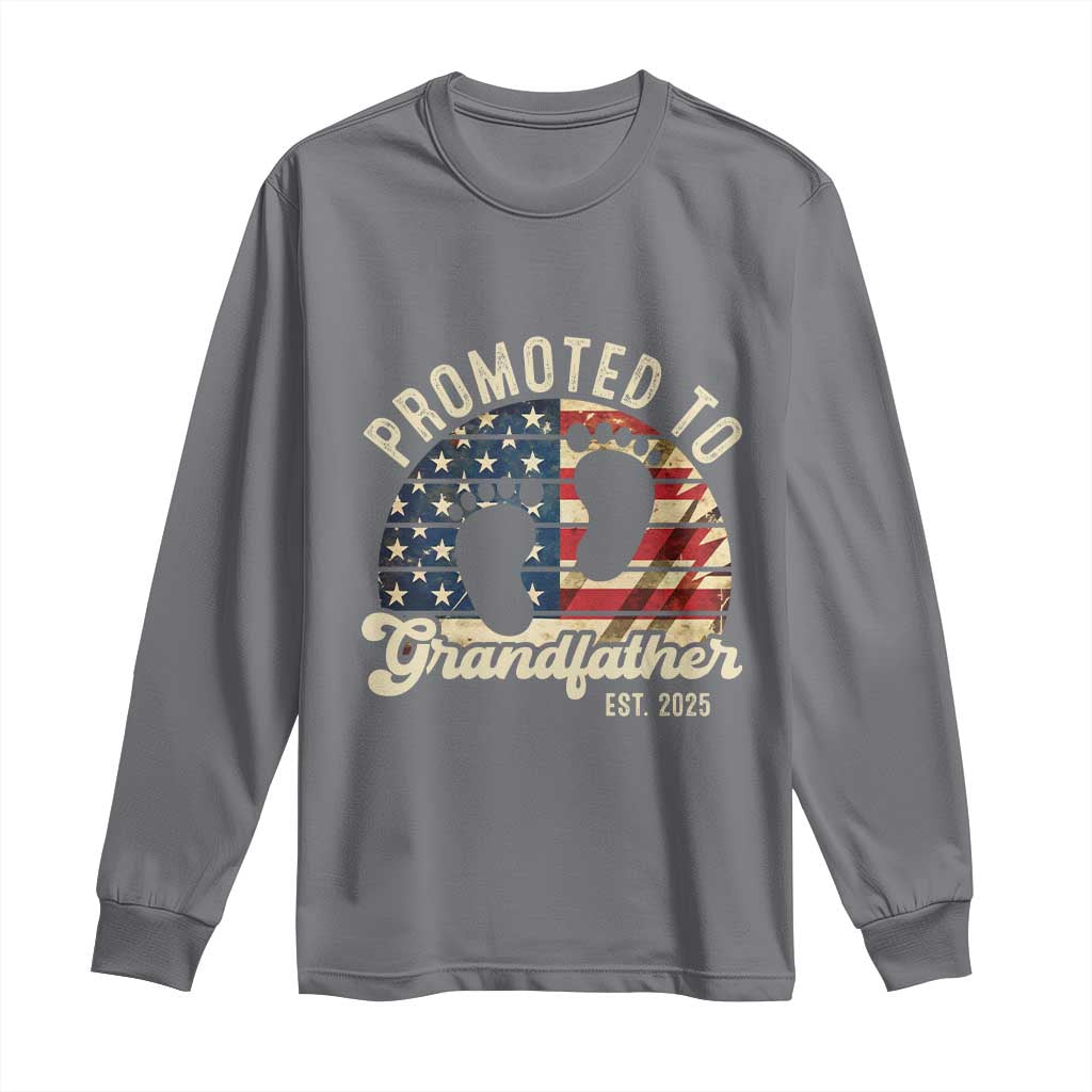 Funny Promoted To Grandfather 2025 Long Sleeve Shirt Newborn Vintage American Flag
