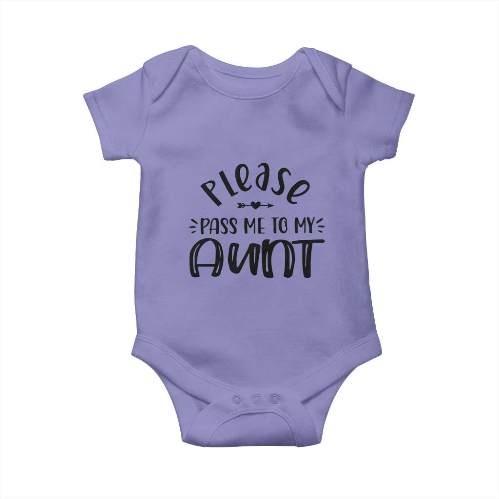 Funny Please Pass Me To My Aunt Baby Onesie Soon To Be Aunt