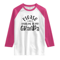Funny Please Pass Me To My Grandpa Raglan Shirt Soon To Be Grandpa