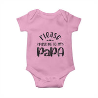 Funny Please Pass Me To My Papa Baby Onesie Soon To Be Dad