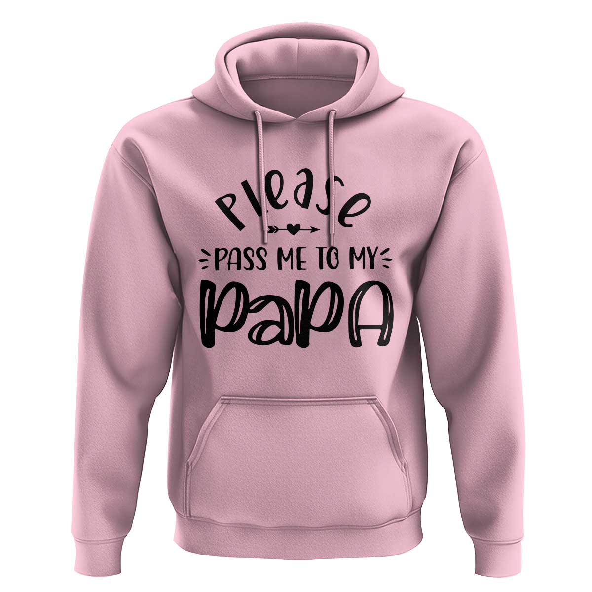 Funny Please Pass Me To My Papa Hoodie Soon To Be Dad