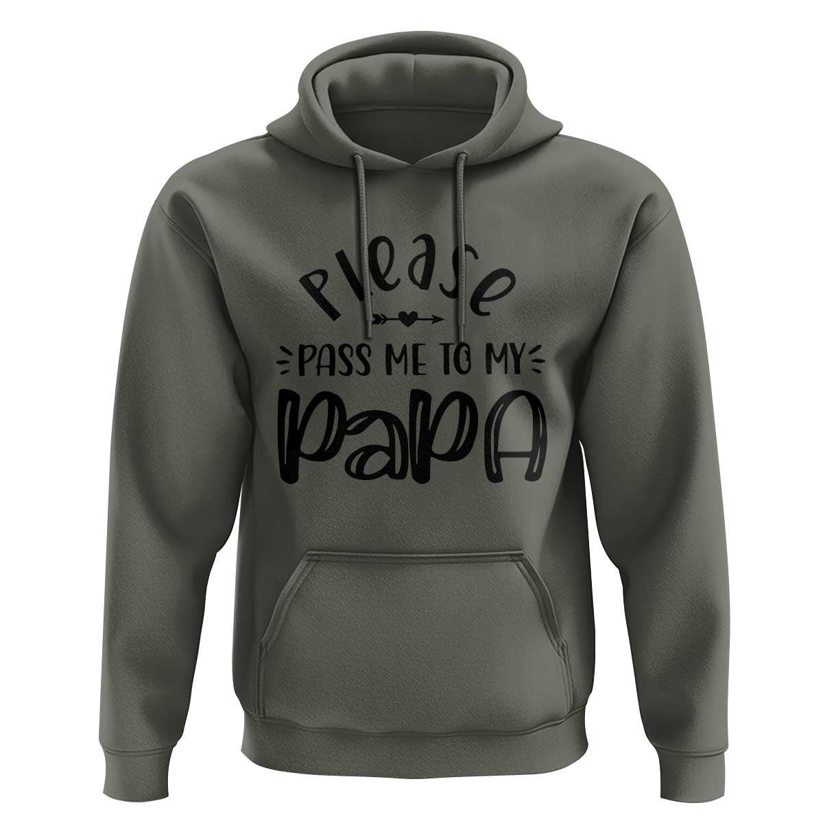 Funny Please Pass Me To My Papa Hoodie Soon To Be Dad