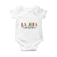 Funny Mexican Spanish La Jefa Boss Baby Onesie Mexican Flowers