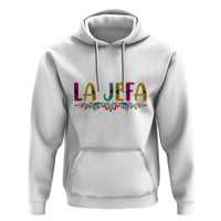Funny Mexican Spanish La Jefa Boss Hoodie Mexican Flowers