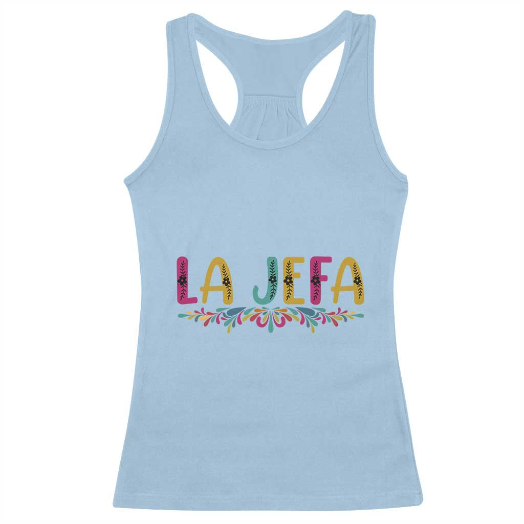 Funny Mexican Spanish La Jefa Boss Racerback Tank Top Mexican Flowers