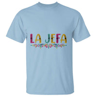 Funny Mexican Spanish La Jefa Boss T Shirt Mexican Flowers