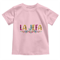 Funny Mexican Spanish La Jefa Boss Toddler T Shirt Mexican Flowers