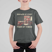 Knower Of Stuff Fixer Of Things T Shirt For Kid Funny Handyman Fathers Day American Flag