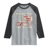 Knower Of Stuff Fixer Of Things Raglan Shirt Funny Handyman Fathers Day American Flag