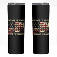 Knower Of Stuff Fixer Of Things Skinny Tumbler Funny Handyman Fathers Day American Flag