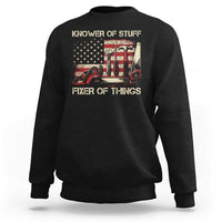 Knower Of Stuff Fixer Of Things Sweatshirt Funny Handyman Fathers Day American Flag