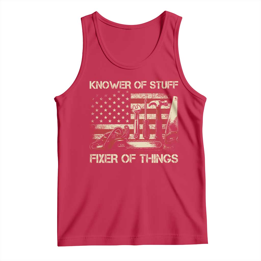 Knower Of Stuff Fixer Of Things Tank Top Funny Handyman Fathers Day American Flag