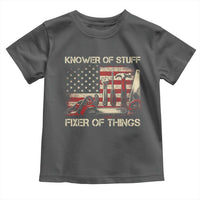 Knower Of Stuff Fixer Of Things Toddler T Shirt Funny Handyman Fathers Day American Flag