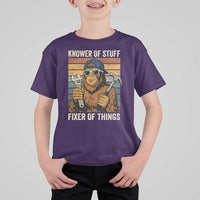 Knower Of Stuff Fixer Of Things T Shirt For Kid Mechanic Bigfoot Dad