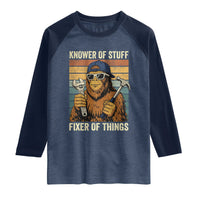 Knower Of Stuff Fixer Of Things Raglan Shirt Mechanic Bigfoot Dad