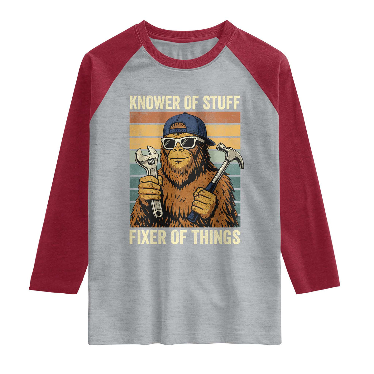 Knower Of Stuff Fixer Of Things Raglan Shirt Mechanic Bigfoot Dad