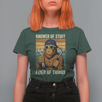 Knower Of Stuff Fixer Of Things T Shirt For Women Mechanic Bigfoot Dad