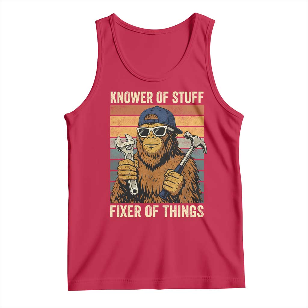 Knower Of Stuff Fixer Of Things Tank Top Mechanic Bigfoot Dad